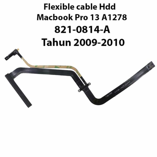 Kabel Flexible Hardisk Hdd Macbook Pro 13 A1278 2009 2010 2011 821-0814-A 821-1226-A