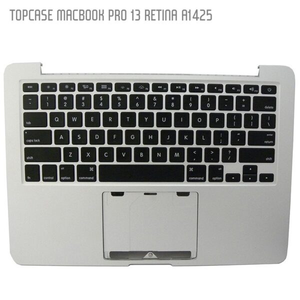 Topcase Palmrest With Keyboard Macbook Pro 13" Retina A1425 (Late 2012-Early 2013) Tcmac20