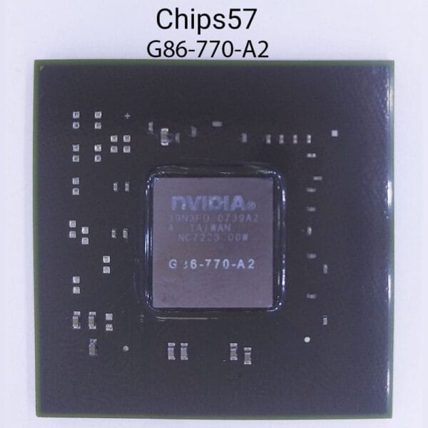 Chipset IC NVIDIA G86-770-A2 CHIPS57