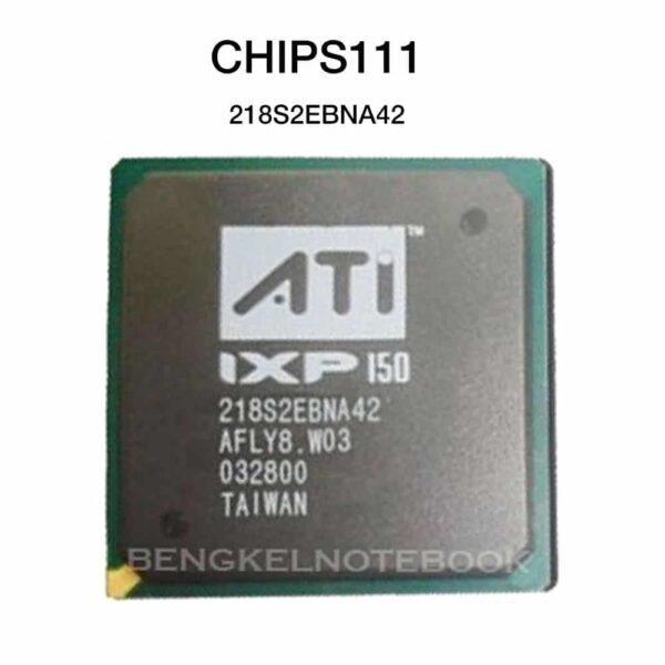 Chipset ATI IXP150 218S2EBNA46 chips111