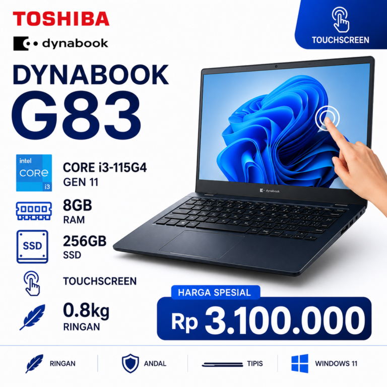Toshiba Dynabook G83 Core i3-115G4 gen 11 Ram 8GB SSD 256GB Touchscreen FHD Laptop Tipis Ringan